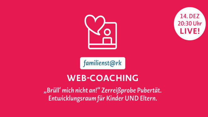 Logo von Familienstark mit Ankündigung des Live Web Coaching am 14 Dezember